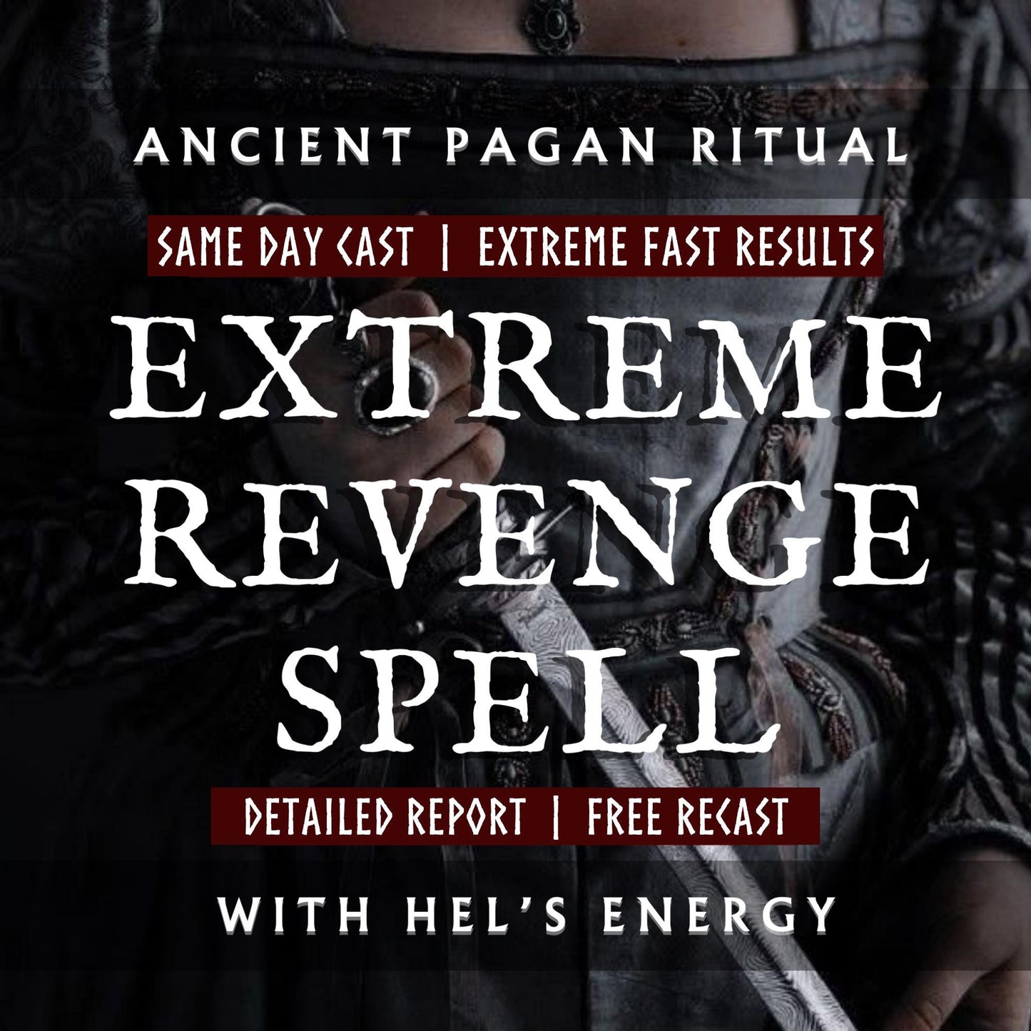 Extreme Revenge Spell with Hel