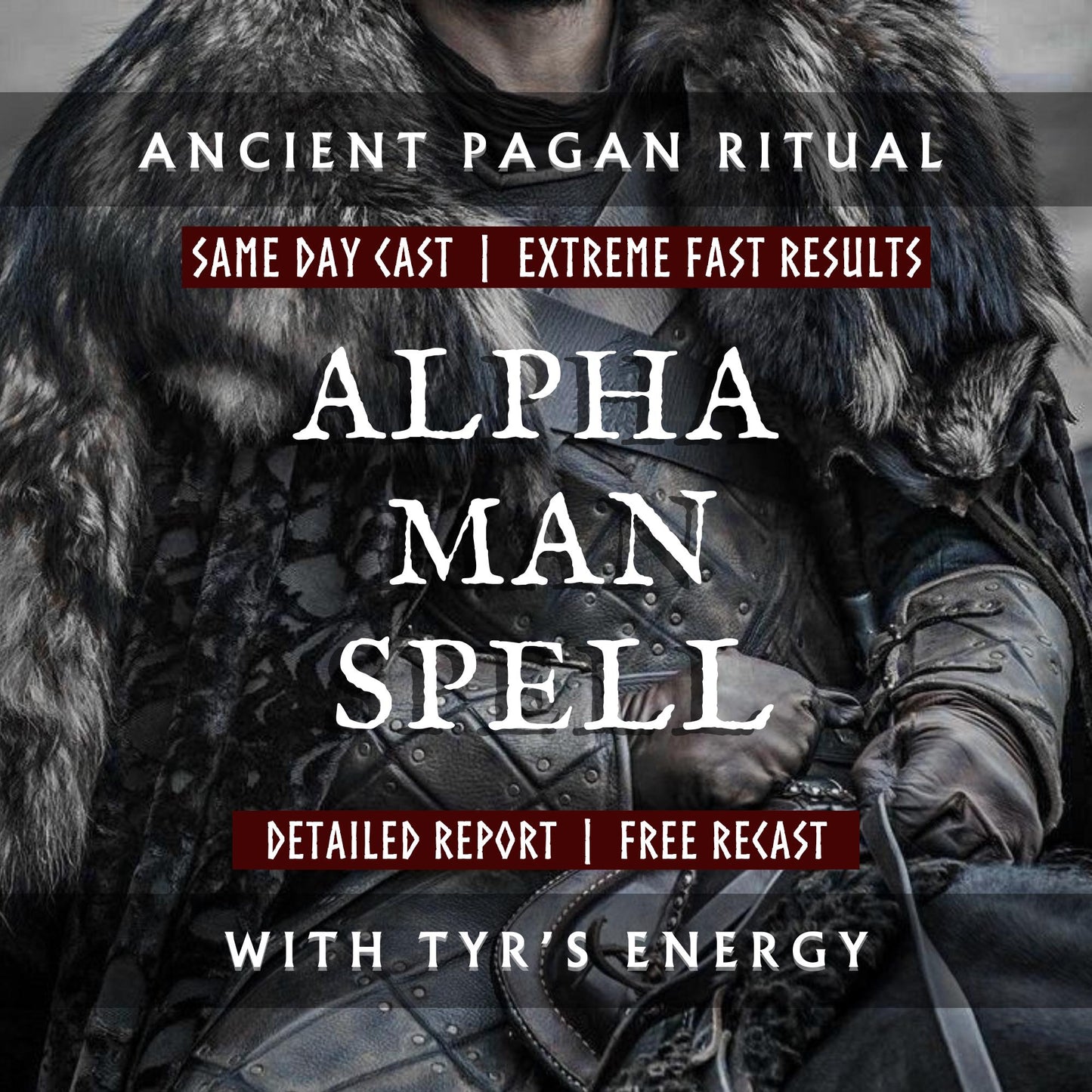 Alpha Man Spell With Tyr