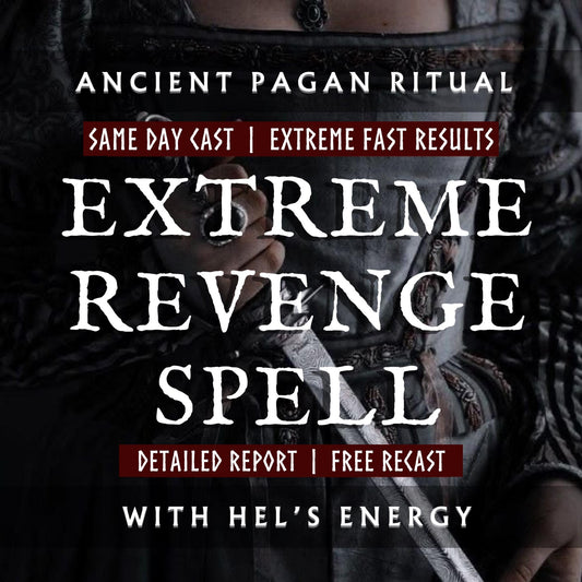 Extreme Revenge Spell with Hel