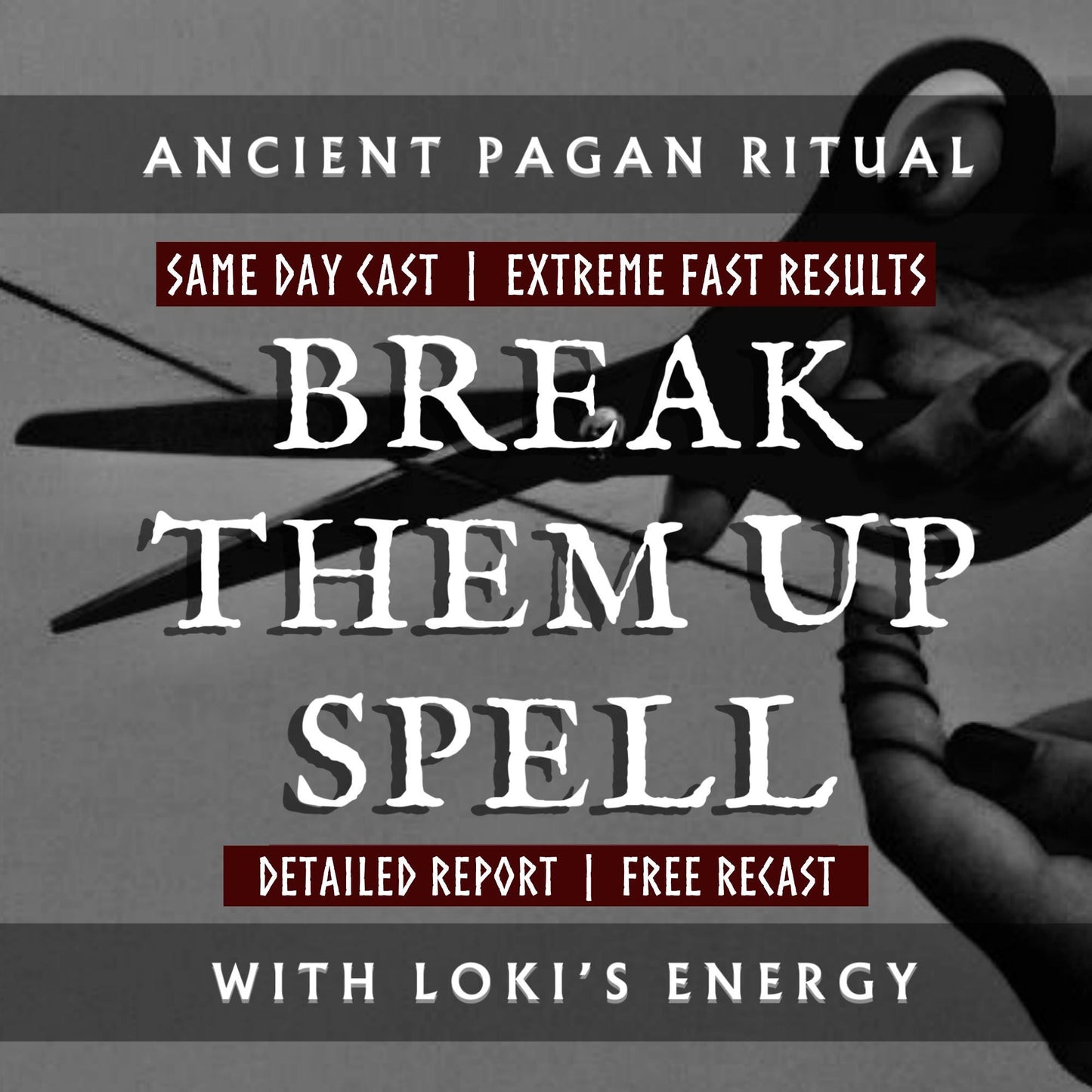 Break Them Up Spell With Loki
