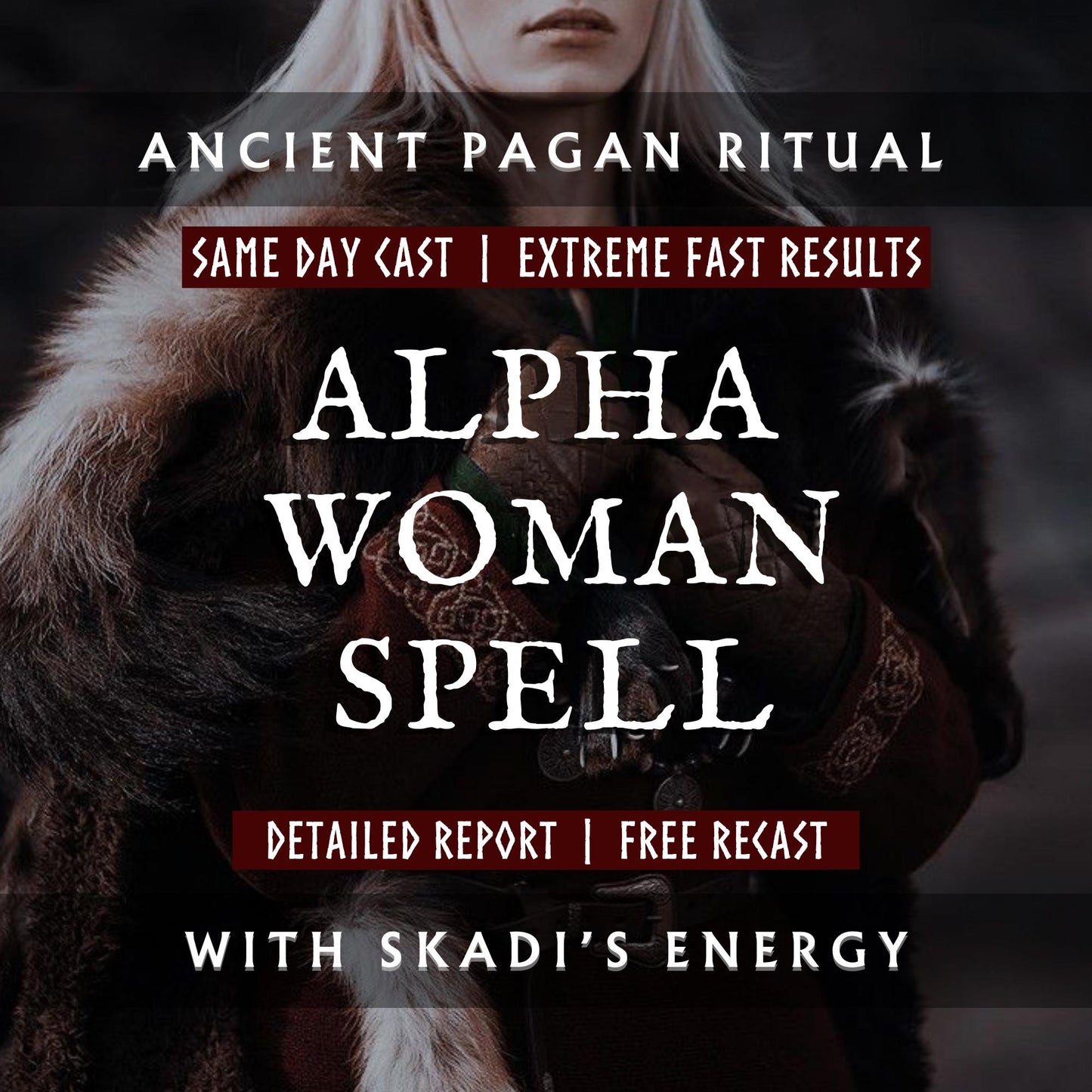 Alpha Woman Spell With Skadi