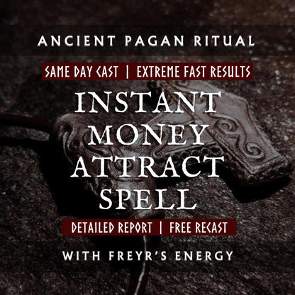 Instant Money Attract Spell With Freyr